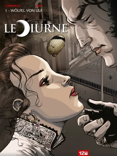 Le Diurne. Vol. 1. Wölfel von Ulf
