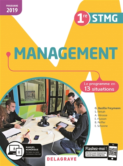 Management 1re STMG : le programme en 13 situations : programme 2019