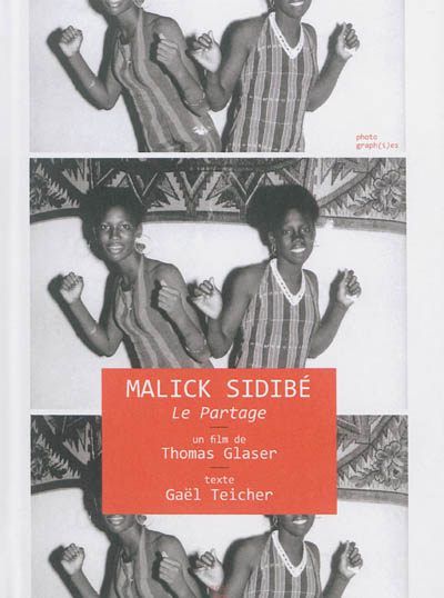 Malick Sidibé, le partage