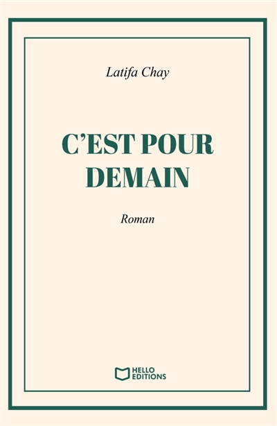 C'est pour demain
