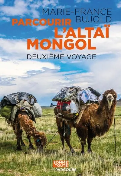 Parcourir l'Altaï mongol : deuxième voyage