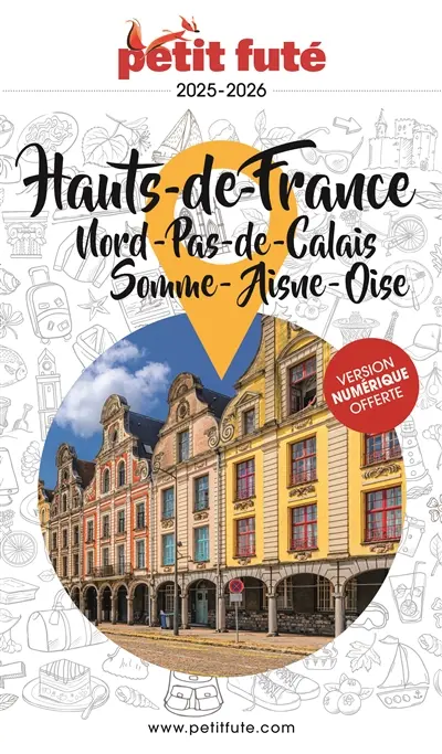 Hauts-de-France : Nord, Pas-de-Calais, Somme, Aisne, Oise : 2025-2026