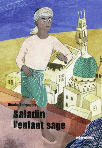 Saladin, l'enfant sage