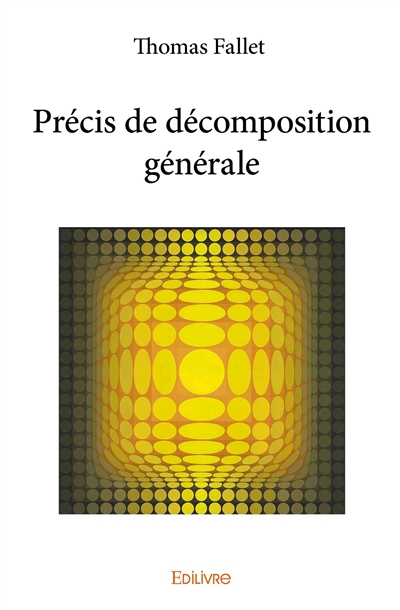 Précis de décomposition...