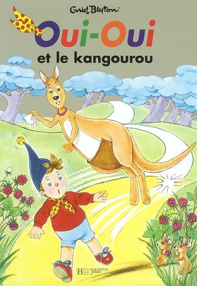 Oui-Oui et le kangourou