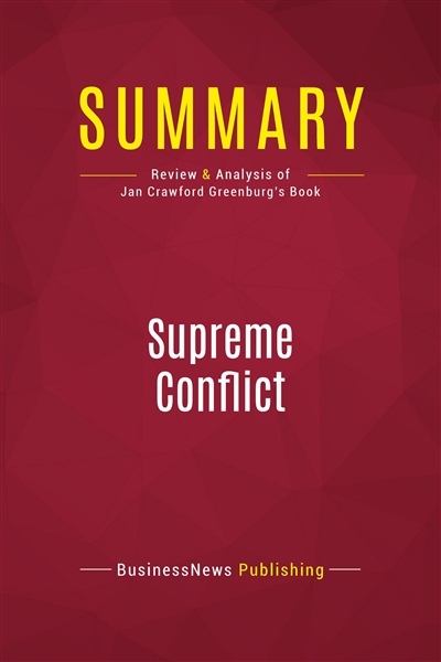 Summary : Supreme Conflict...