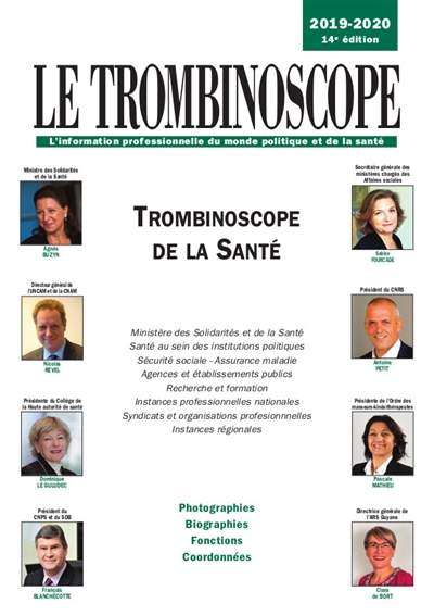 Trombinoscope de la santé 2019-2020 : photographies, biographies, fonctions, coordonnées