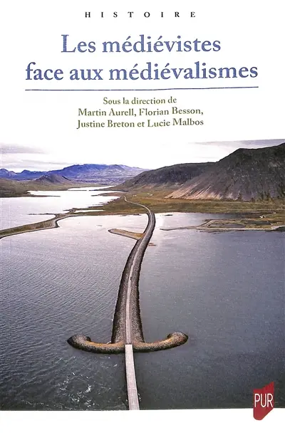 Les médiévistes face aux médiévalismes