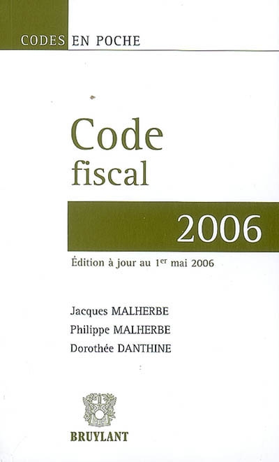 Code fiscal : textes au 1er mai 2006