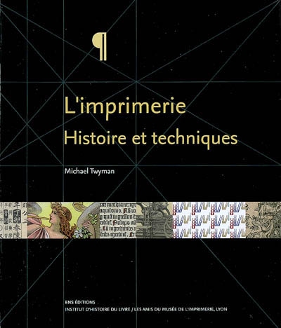 L'imprimerie : histoire et techniques