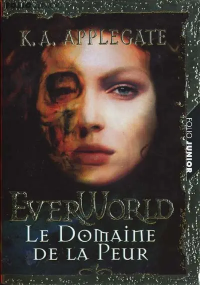 Everworld. Vol. 4. Le domaine de la peur