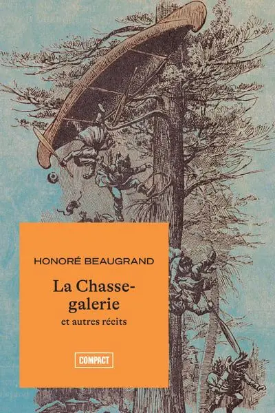 La Chasse-galerie : et autres récits 139
