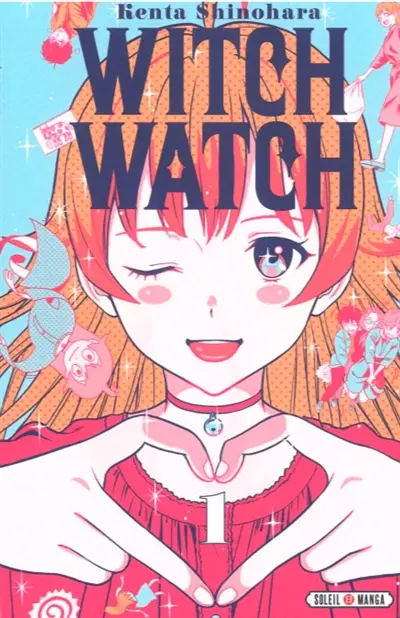 Witch watch. Vol. 1. Le retour de la sorcière