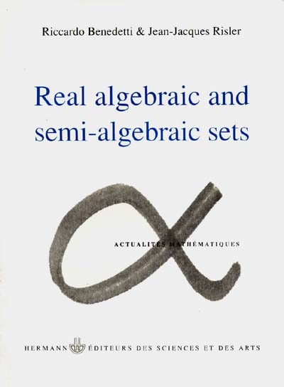 Real algebraic and semi-algebraic sets