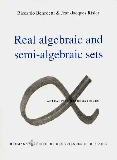 Real algebraic and semi-algebraic sets