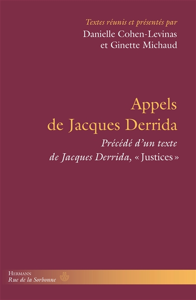 Justices. Appels de Jacques Derrida