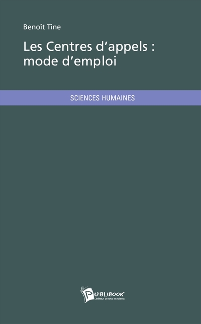 Les Centres d'appels : mode...