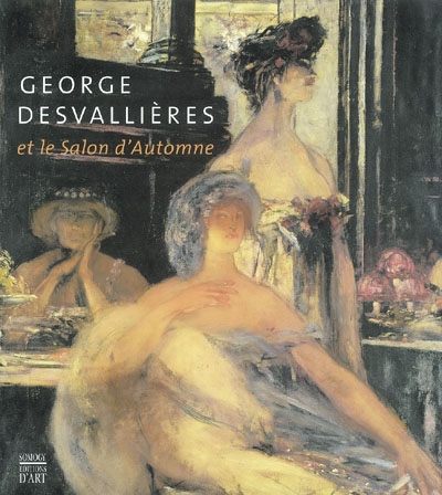 George Desvallières et le Salon d'automne