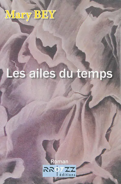 Les ailes du temps