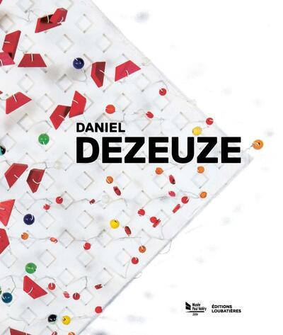 Daniel Dezeuze : oeuvres...