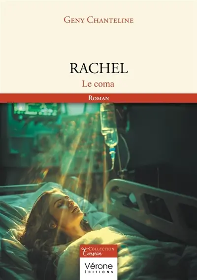 Rachel : Le coma