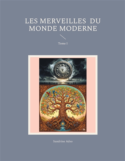 Les Merveilles du Monde...