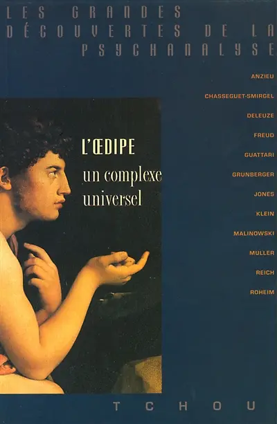 L'Oedipe : un complexe universel
