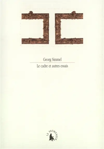 Le cadre et autres essais
