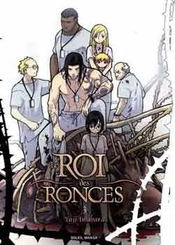 Le roi des ronces. Vol. 3