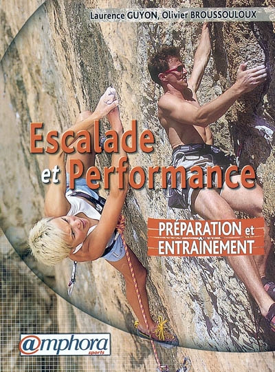 Escalade et performance : préparation et entraînement