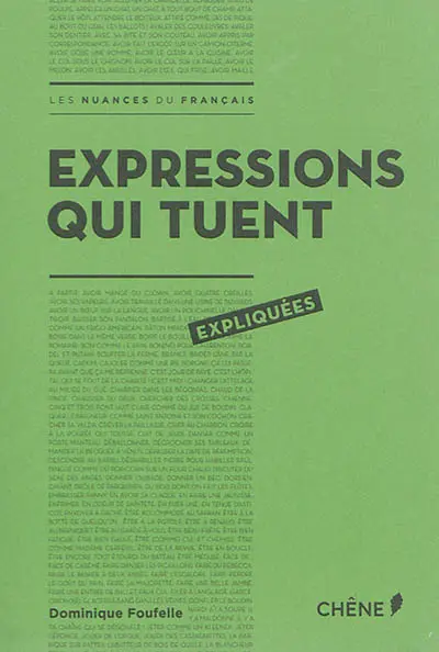 Expressions qui tuent expliquées