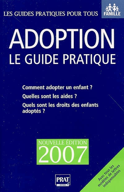 Adoption : le guide pratique