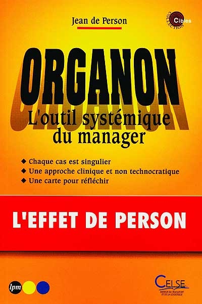 Organon : l'outil systémique du manager