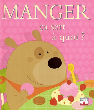 Manger ça sert à quoi?