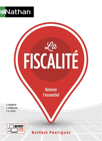 La fiscalité : retenir l'essentiel