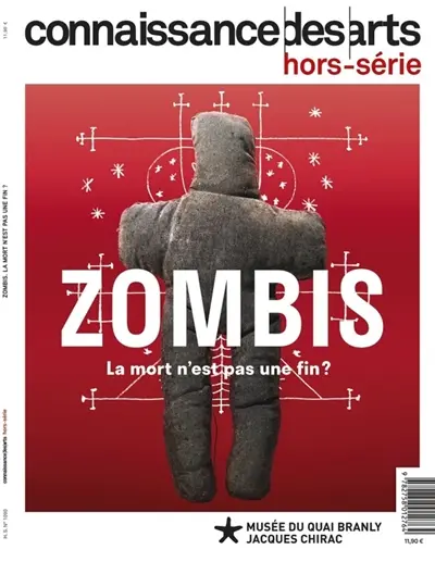 Zombis : la mort n'est pas une fin ? : Musée du quai Branly-Jacques Chirac