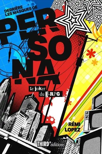Derrière les masques de Persona : le joker du J-RPG Derrière les masques de Persona : le joker du J-RPG