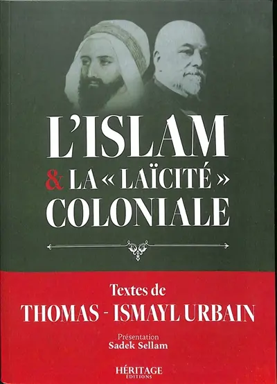 L'islam & la laïcité coloniale