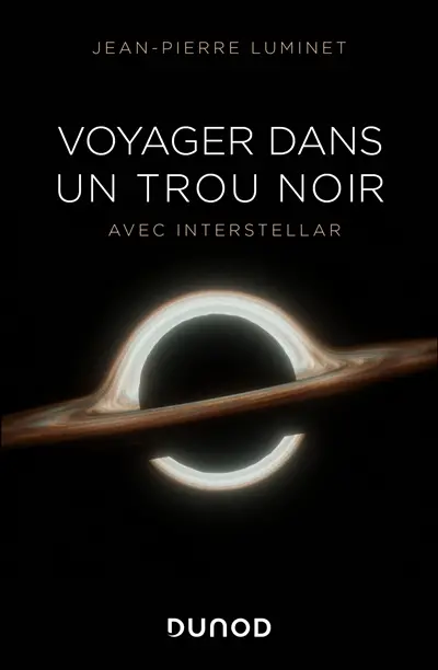 Voyager dans un trou noir avec Interstellar