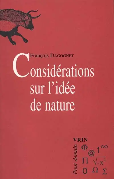 Considérations sur l'idée de nature. La question de l'écologie