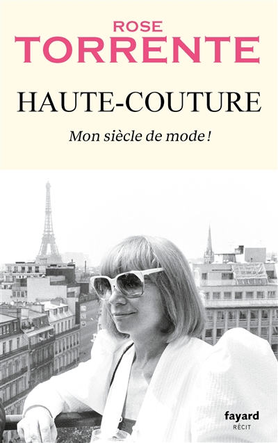 Haute-couture : mon siècle de mode ! : récit