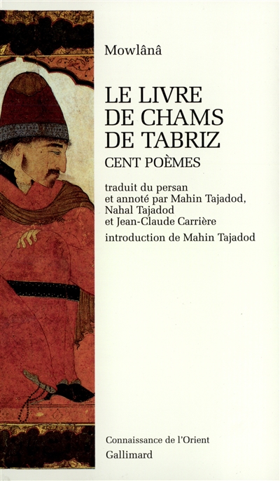 Le livre de Chams de Tabriz : cent poèmes