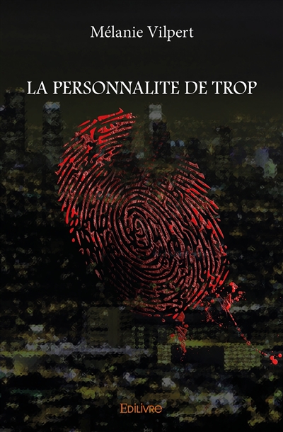 La personnalite de trop