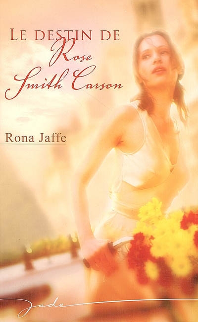 Le destin de Rose Smith Carson