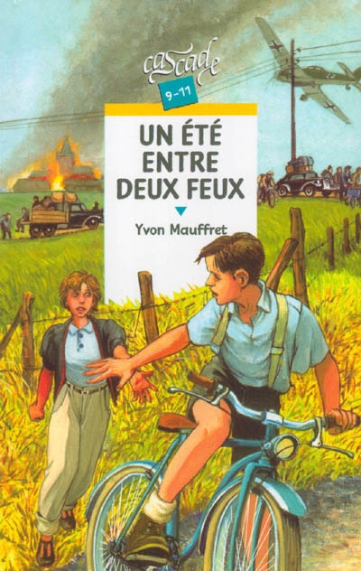 Un été entre deux feux