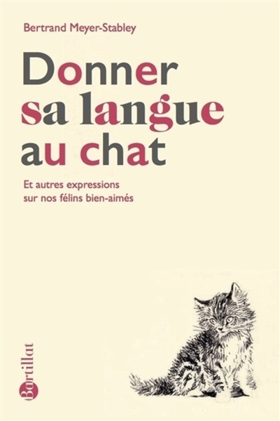 Donner sa langue au chat :...