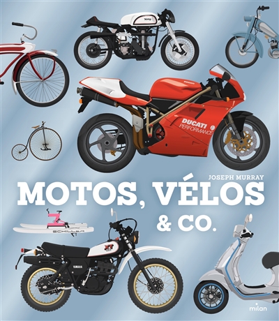 Motos, vélos & Co