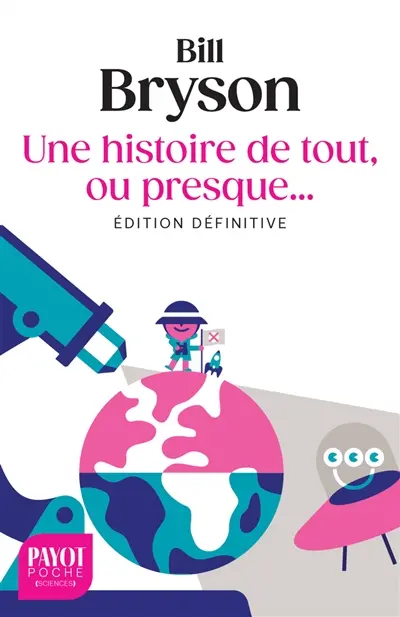 Une histoire de tout, ou presque...