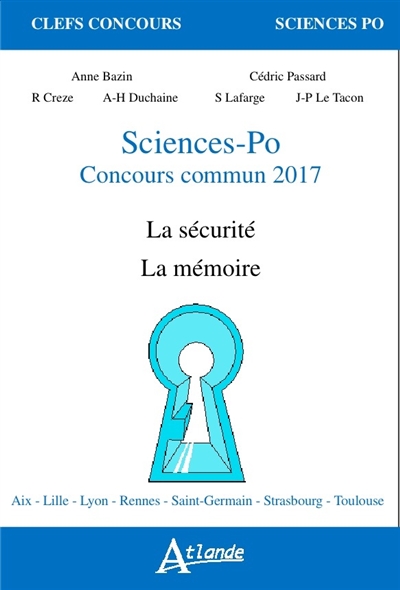 Sciences Po, concours commun 2017 : la sécurité, la mémoire