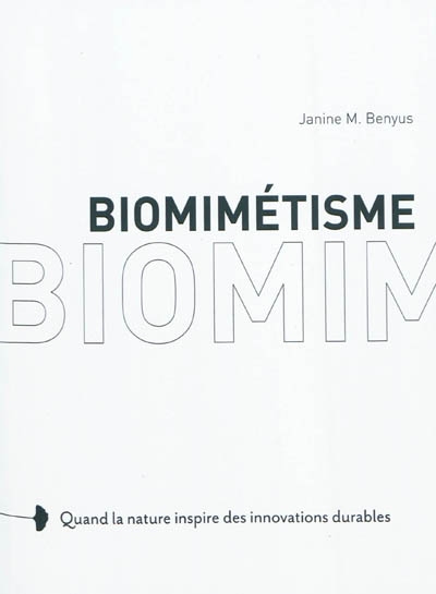 Biomimétisme : quand la nature inspire des innovations durables. Biomimicry